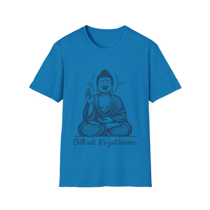 Buddha Chill Out - T-Shirt