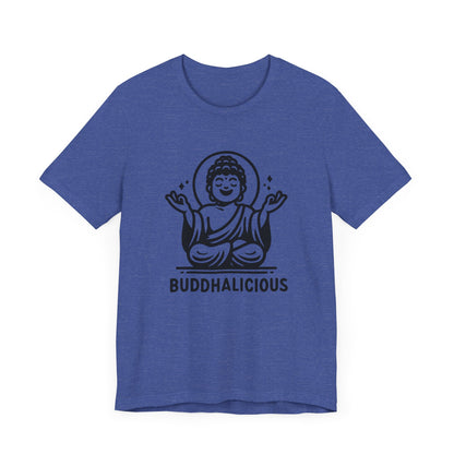 Buddhalicious T-Shirt