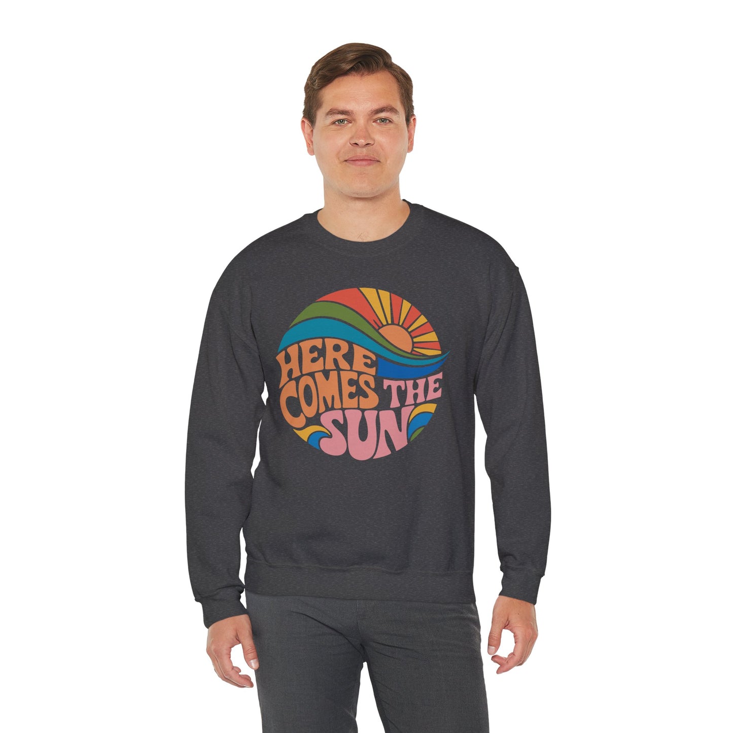 Here Comes The Sun - Crewneck Sweatshirt