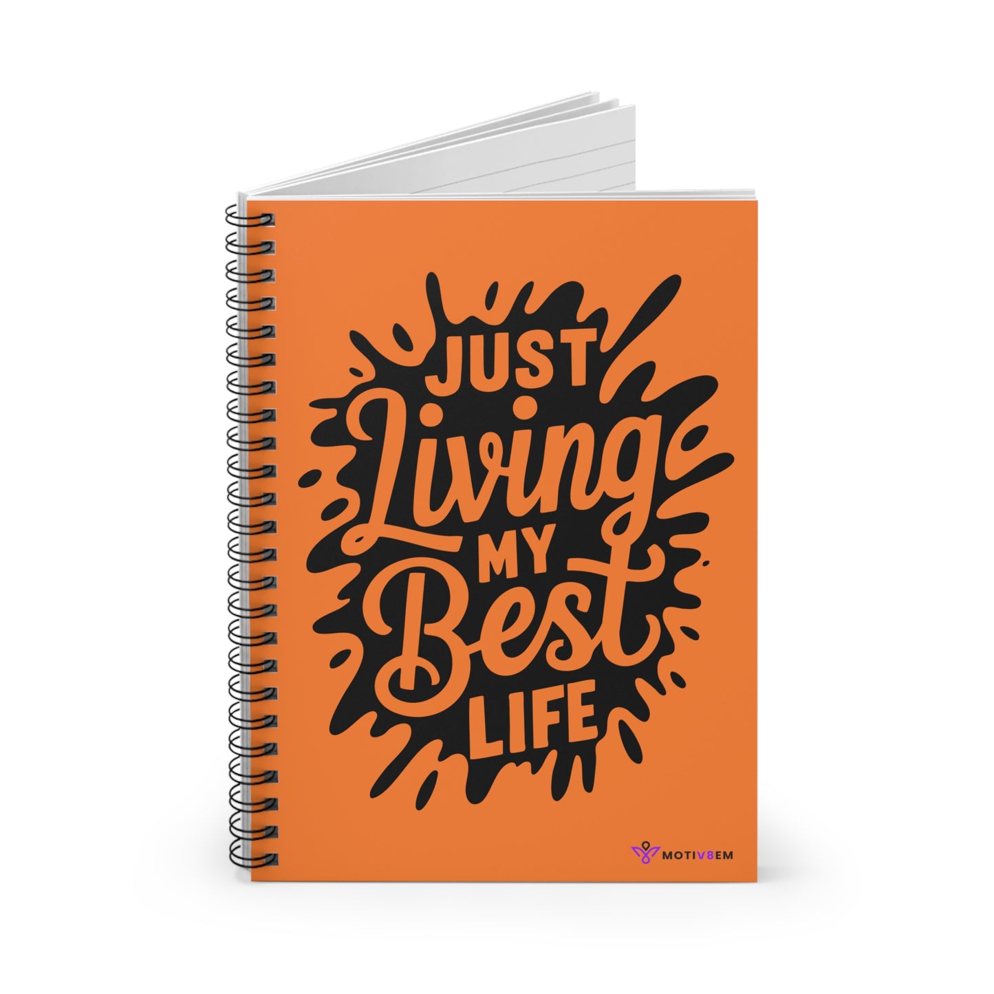 Just Living My Best Life - Spiral Notebook Ruled Line