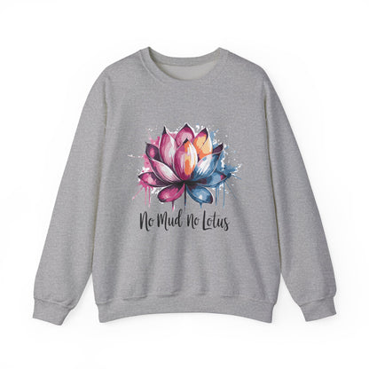 No Mud No Lotus - Crewneck Sweatshirt