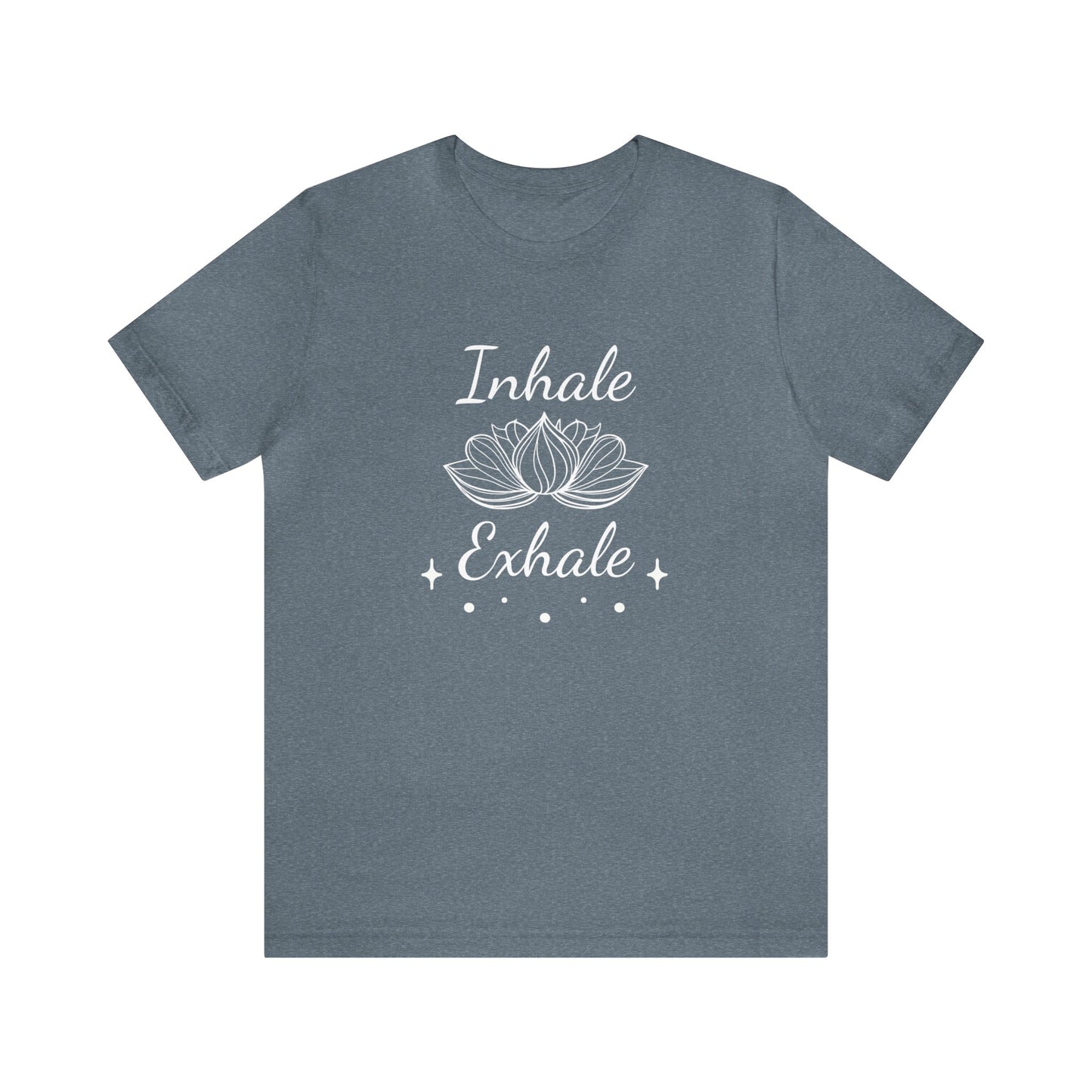 Inhale Exhale T-Shirt