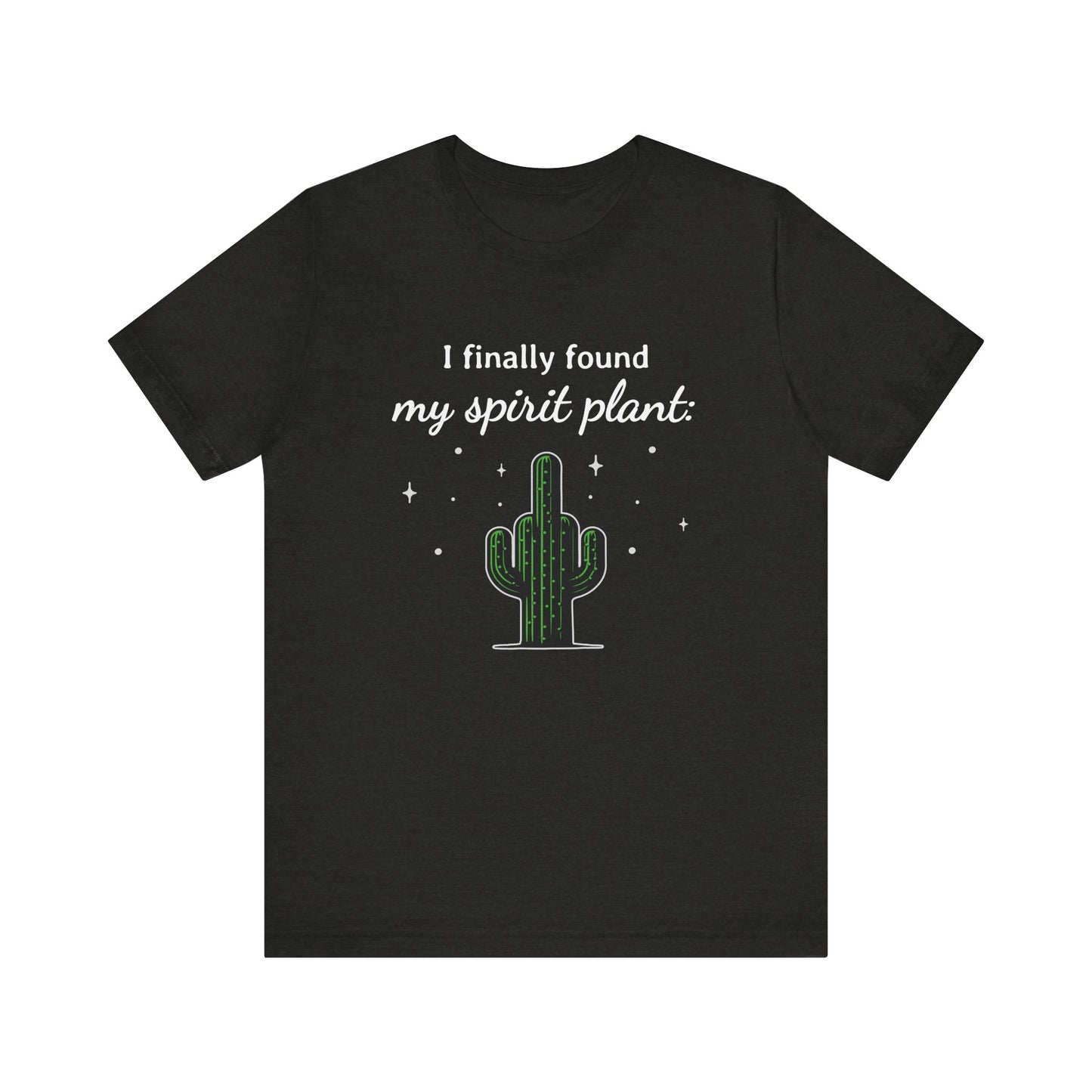 I finally found my spirit plant - T-Shirt