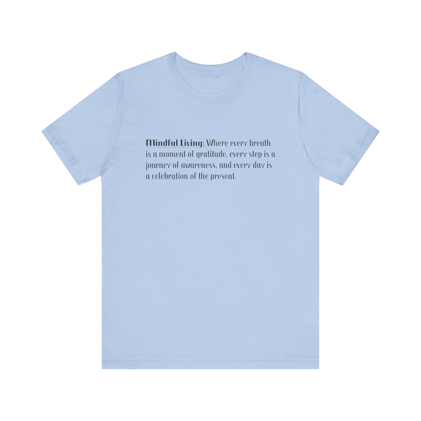 Mindfulness T-Shirt