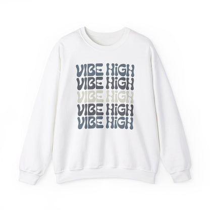 Vibe High - Crewneck Sweatshirt - 2 colors 🩶🤍