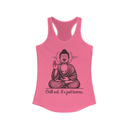 Buddha Chill Out - Women Racerback Tank Top