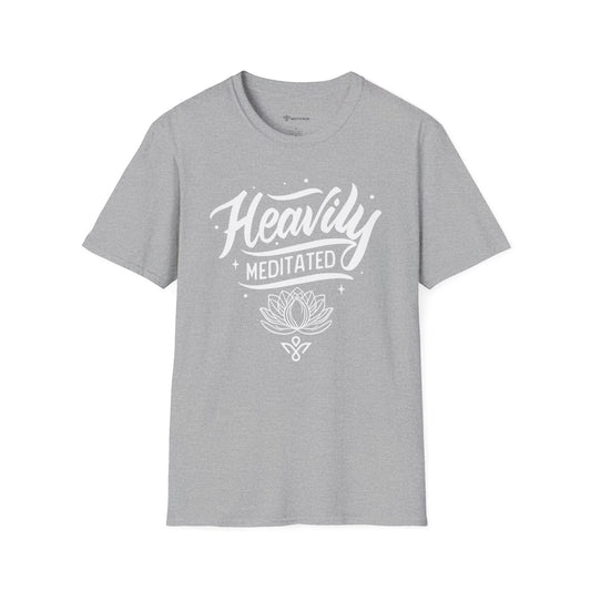 Heavily Meditated - T-Shirt