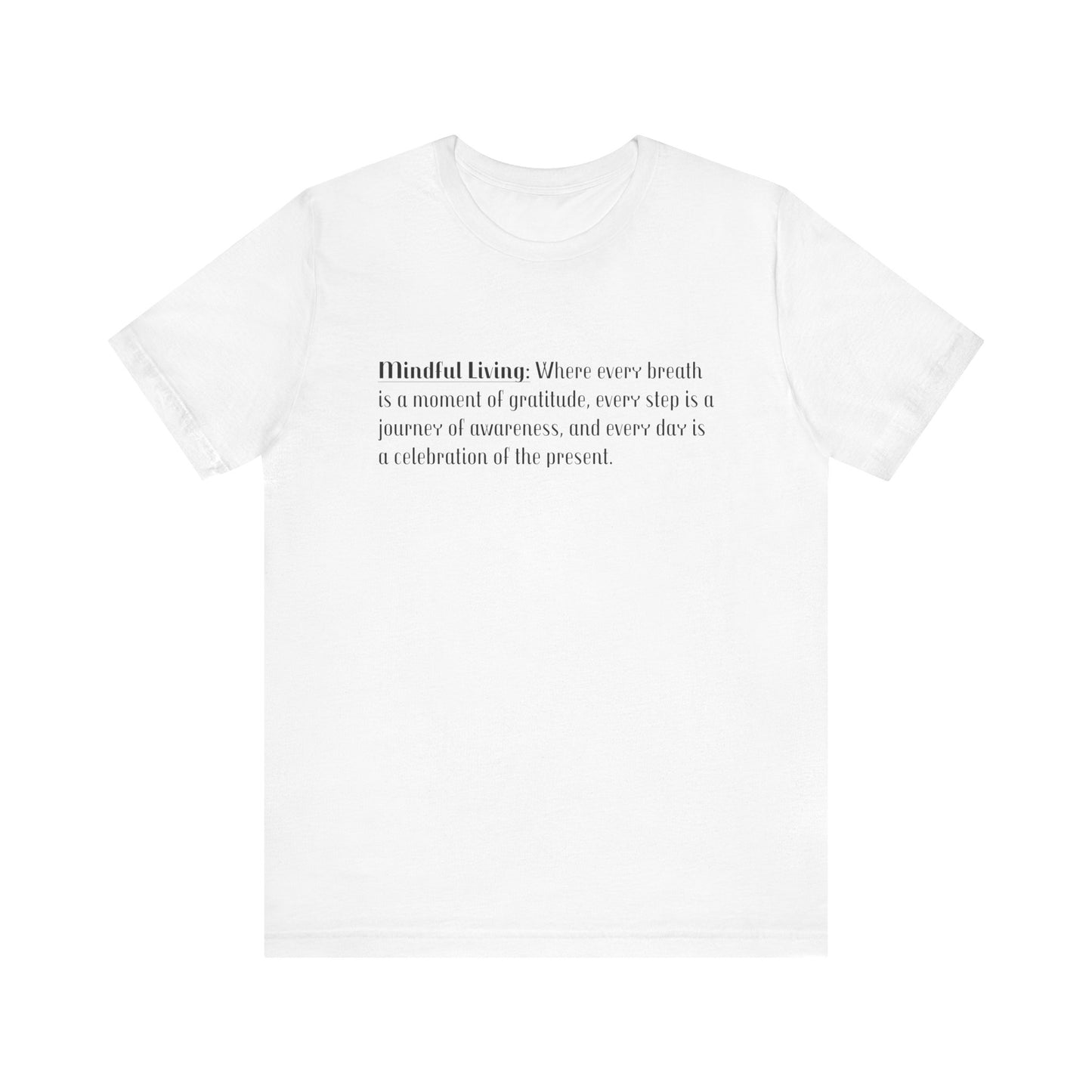 Mindfulness T-Shirt