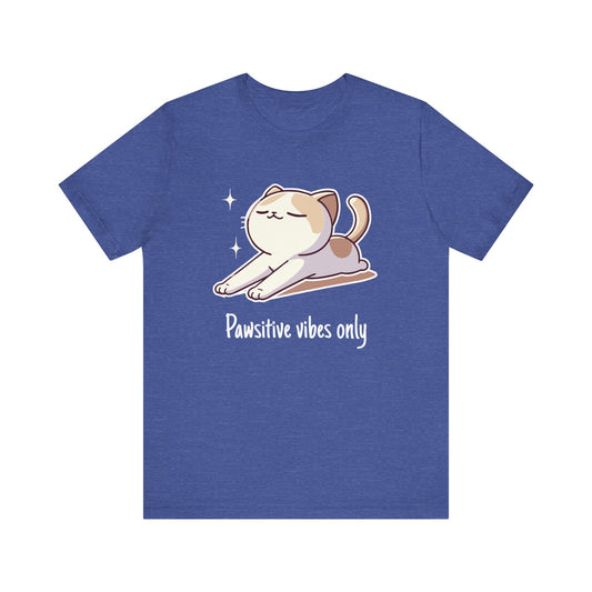 Pawsitive vibes only - T-Shirt