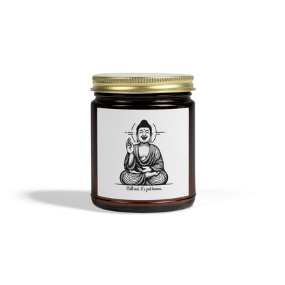 Chill out, it's just karma Buddha - Scented Candle Coconut Apricot Wax