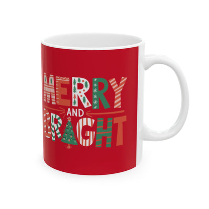 MERRY and BRIGHT - Christmas ✨🎄🎅 Ceramic Mug (11, 15 oz) - Double sided design