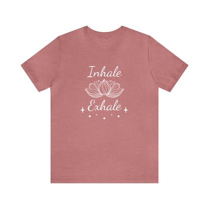 Inhale Exhale T-Shirt