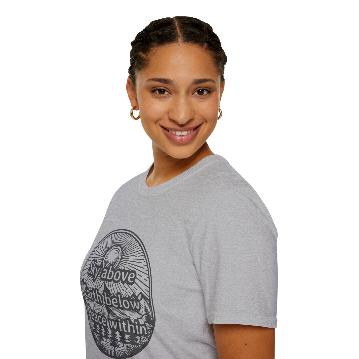 Sky above. Earth below. Peace within - T-Shirt