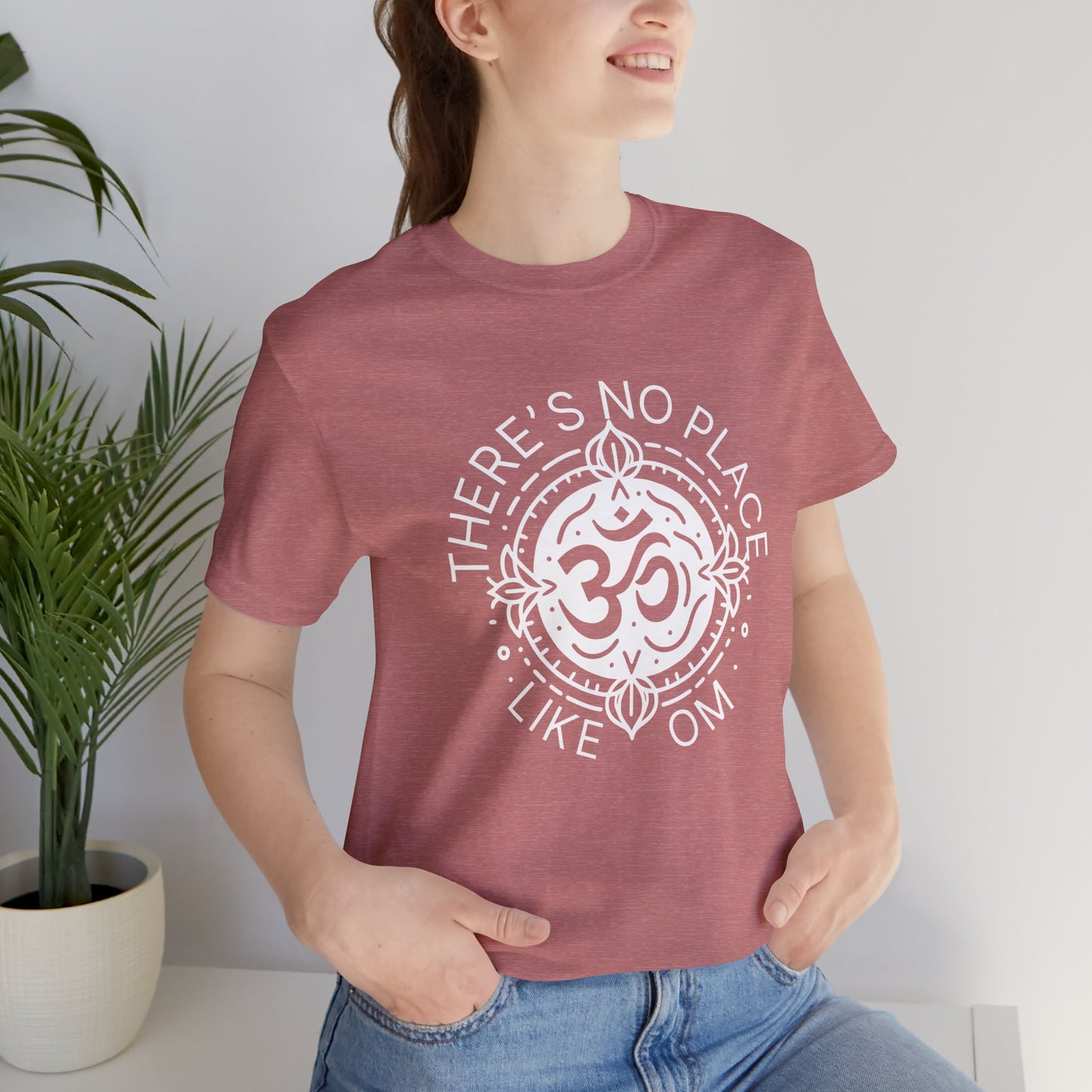 There is no place like OM T-Shirt