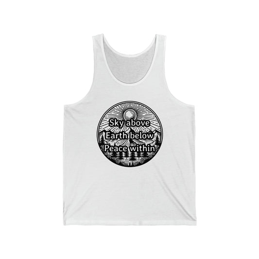 Sky above Earth below Peace within Tank Top