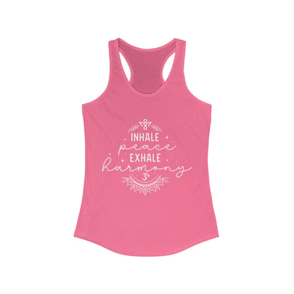 Inhale Peace Exhale Harmony - Women Racerback Tank Top