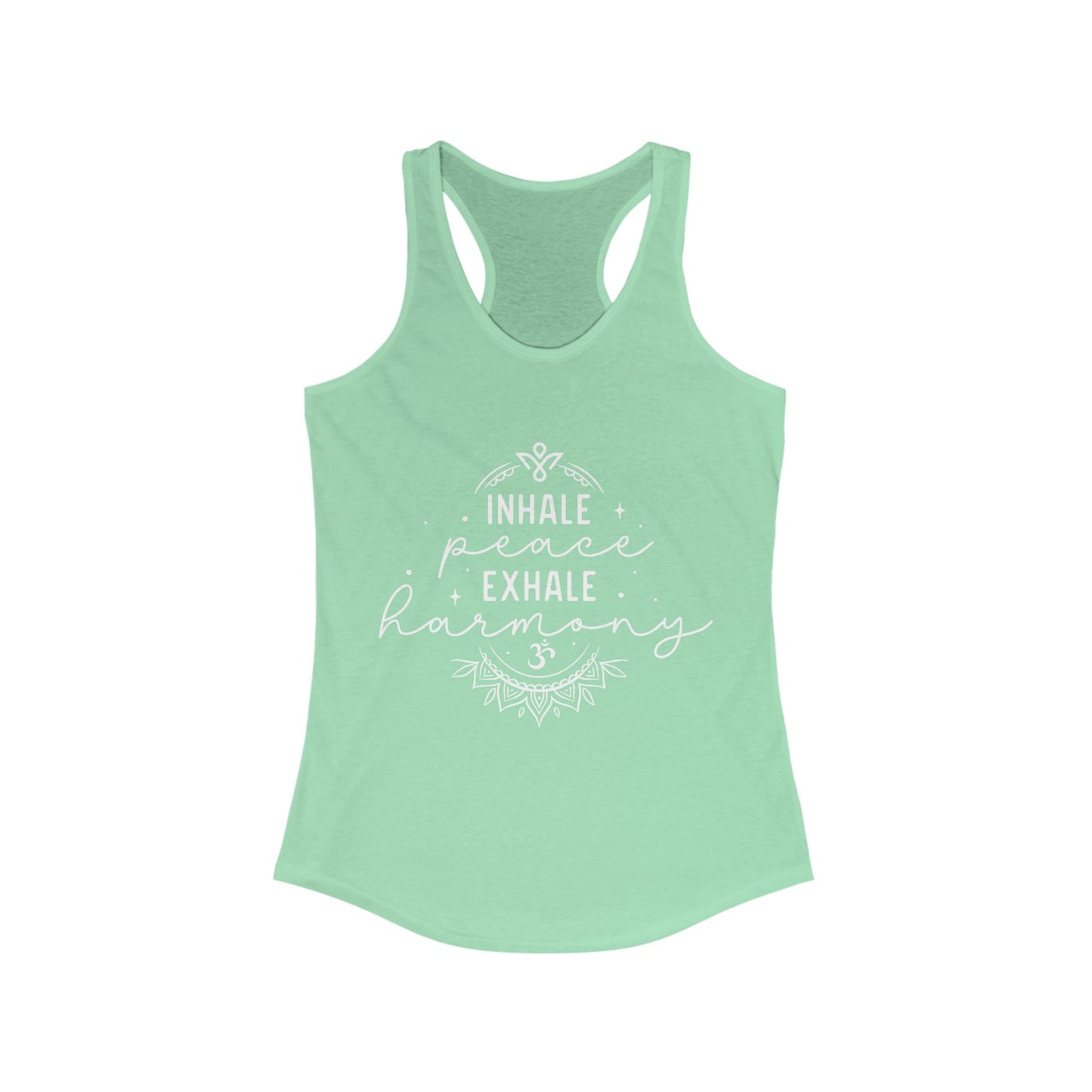 Inhale Peace Exhale Harmony - Women Racerback Tank Top