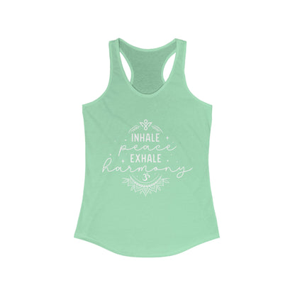 Inhale Peace Exhale Harmony - Women Racerback Tank Top