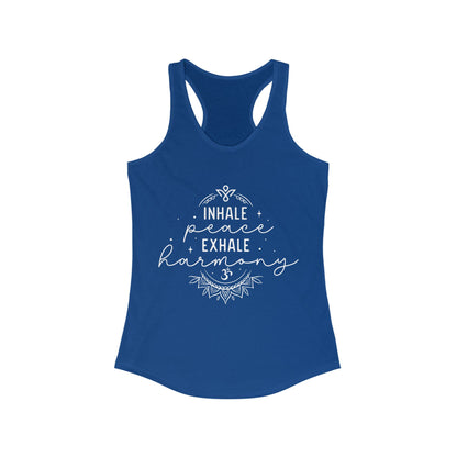 Inhale Peace Exhale Harmony - Women Racerback Tank Top