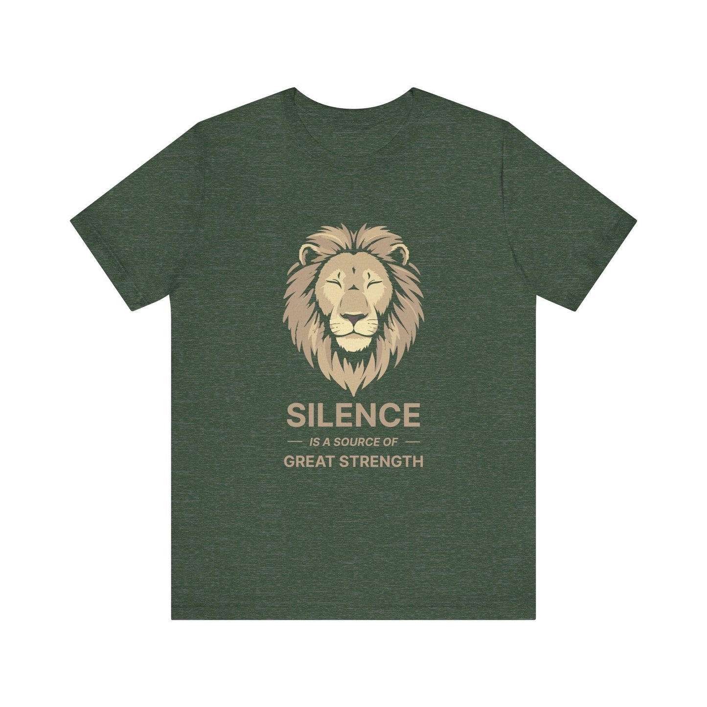 "Silence is a source of great strength" T-shirt