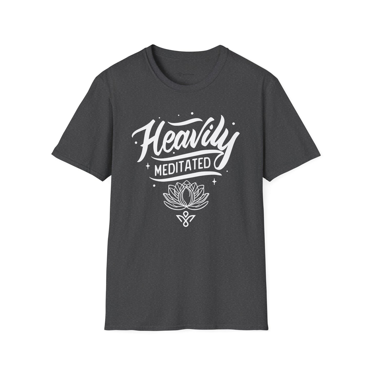 Heavily Meditated - T-Shirt