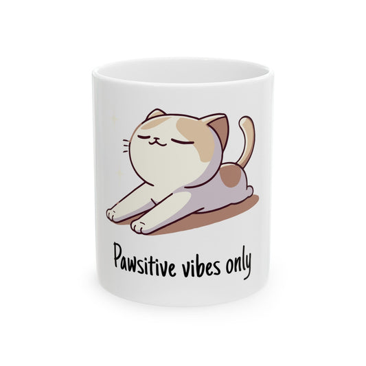 Pawsitive vibes only Mug