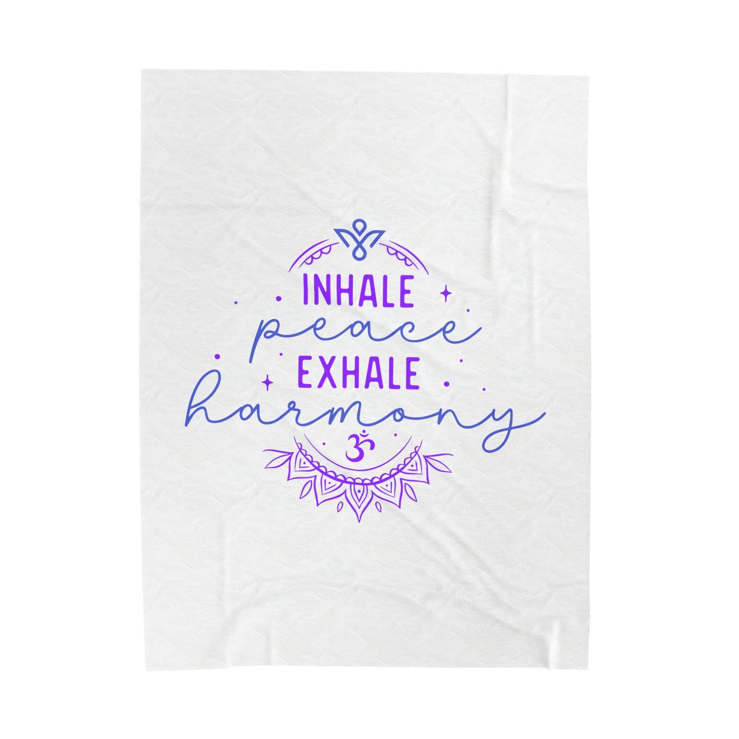 Inhale Peace Exhale Harmony Blanket