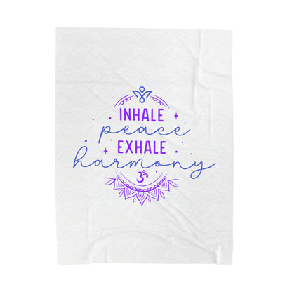 Inhale Peace Exhale Harmony Blanket