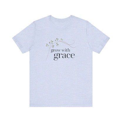 Growth With Grace T-Shirt