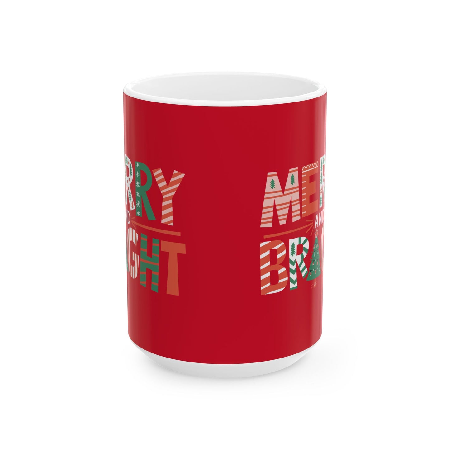 MERRY and BRIGHT - Christmas ✨🎄🎅 Ceramic Mug (11, 15 oz) - Double sided design