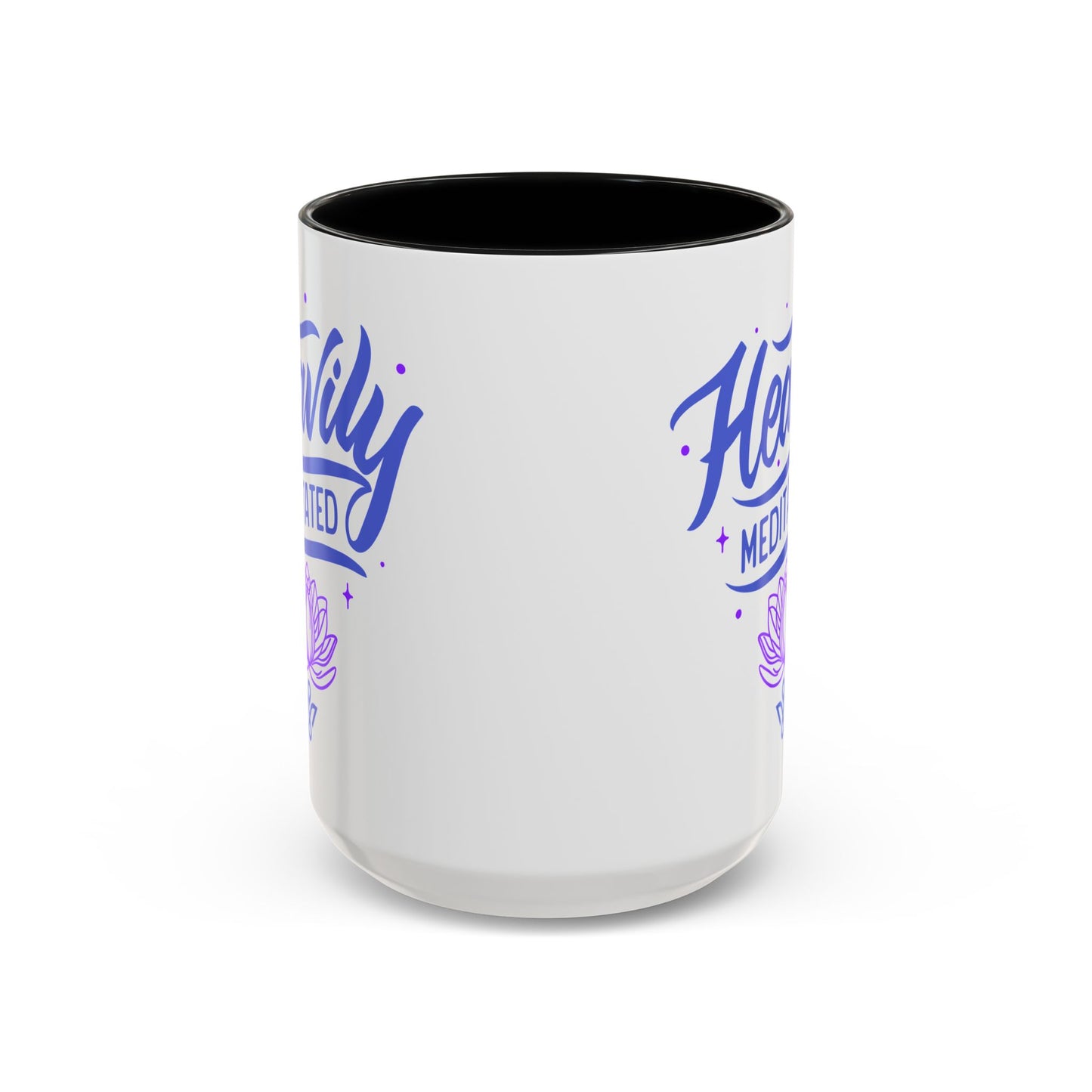 Heavily Meditated Lotus - Accent Coffee Mug (11, 15 oz) - Double sided design - 3 colors 🩷🩵🖤