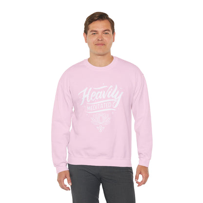 Heavily Meditated - Crewneck Sweatshirt