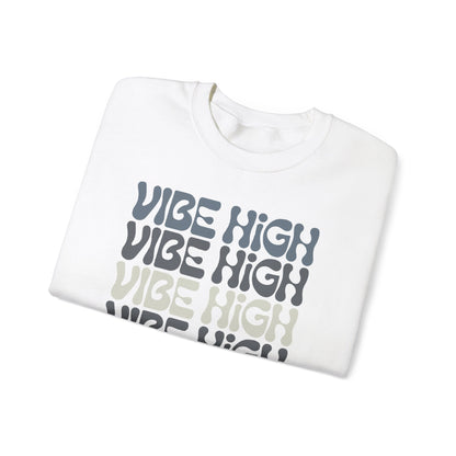 Vibe High - Crewneck Sweatshirt - 2 colors 🩶🤍