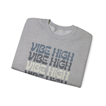 Vibe High - Crewneck Sweatshirt - 2 colors 🩶🤍