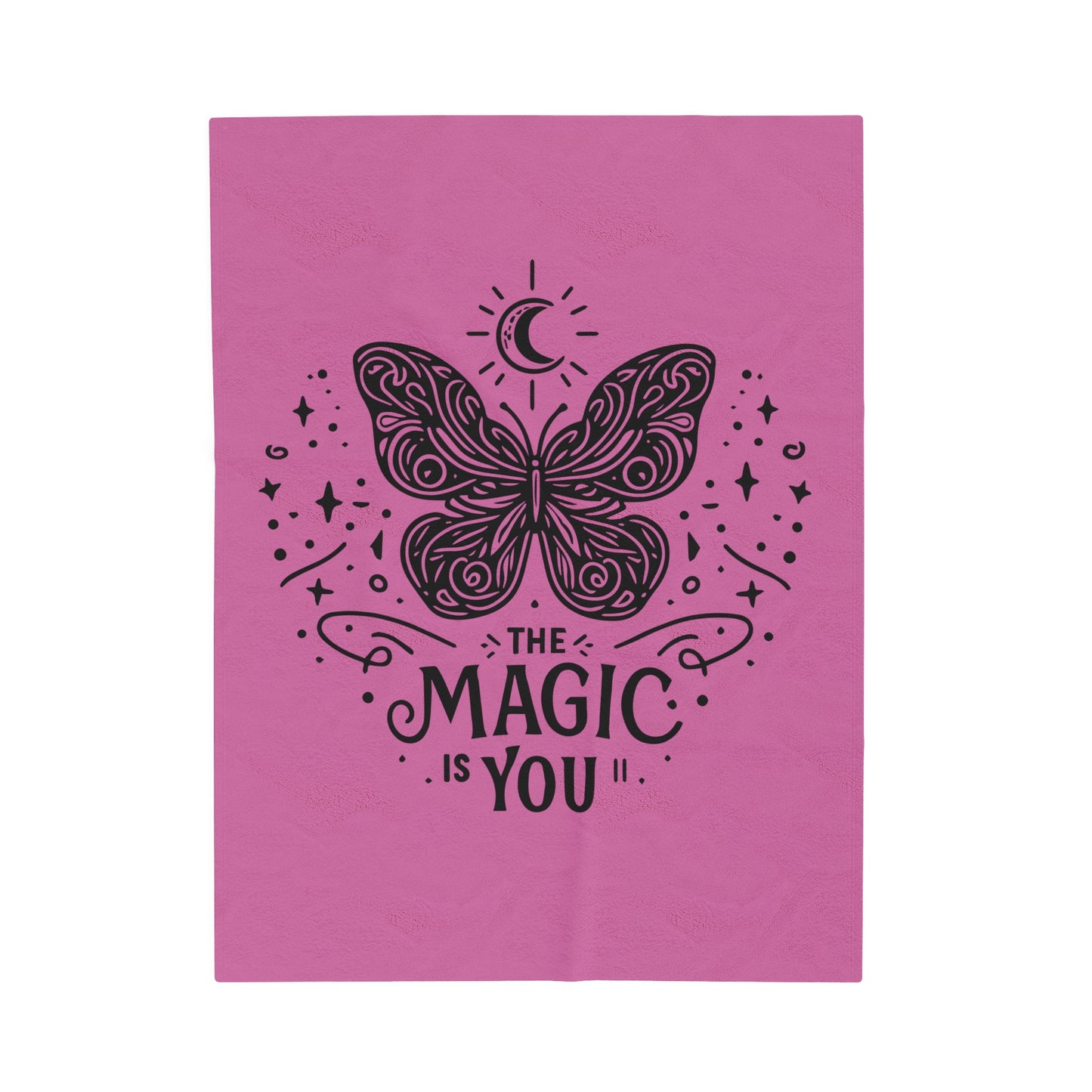 The MAGIC Is YOU - Velveteen Plush Blanket