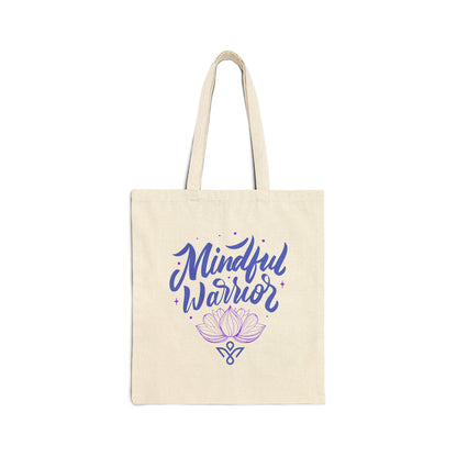 Mindful Warrior - Cotton Canvas Tote Bag