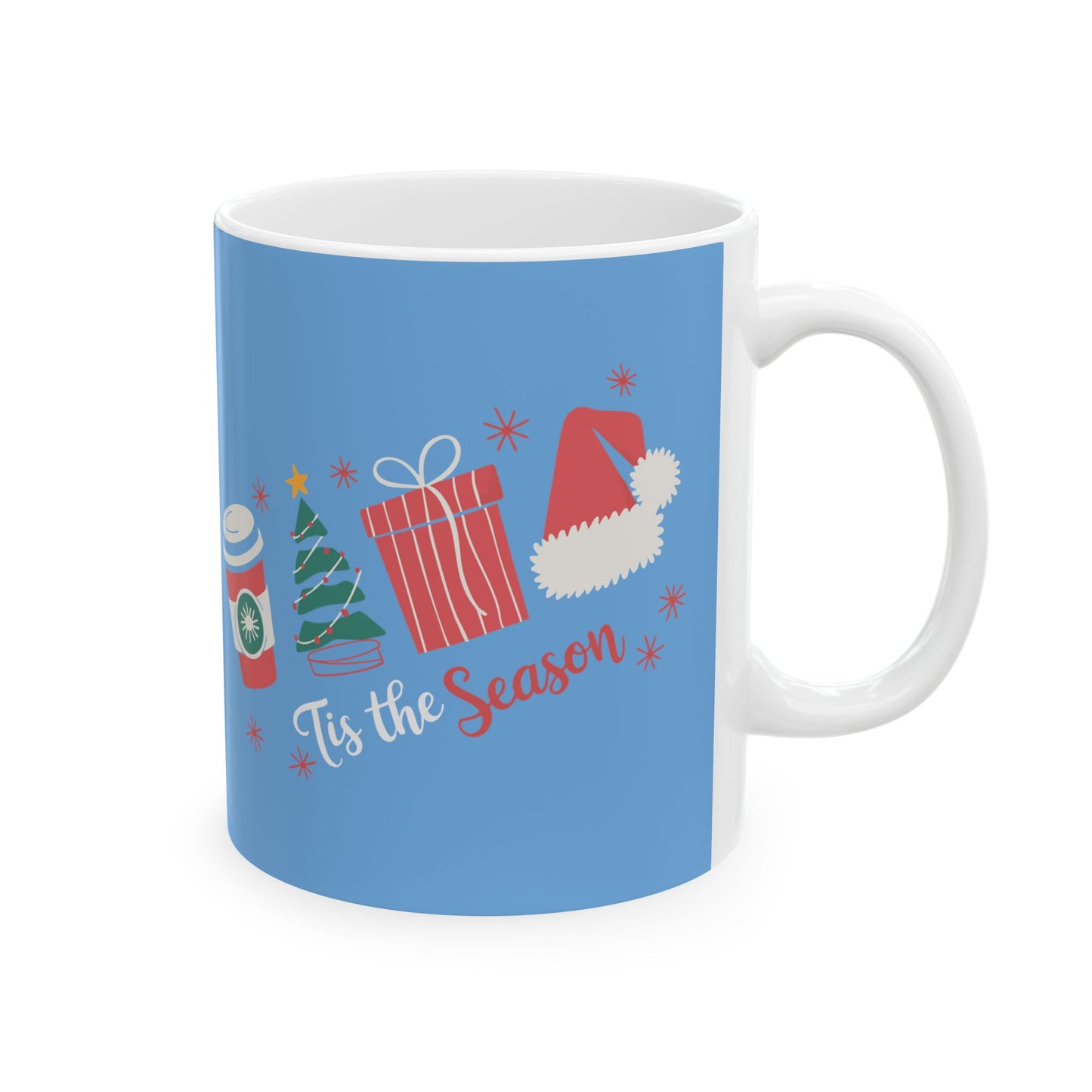 Tis the Season - Christmas ✨🎄🎅 Ceramic Mug (11, 15 oz) - Double sided design