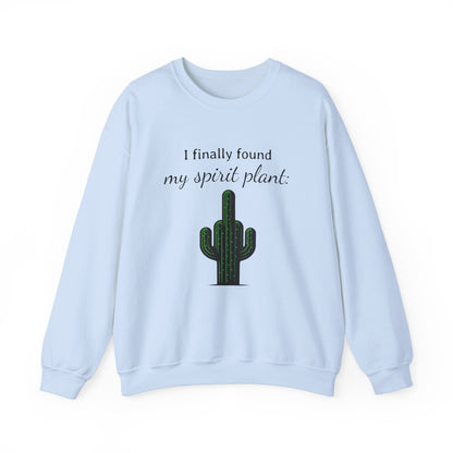 I finally found my spirit plant - Sweatshirt