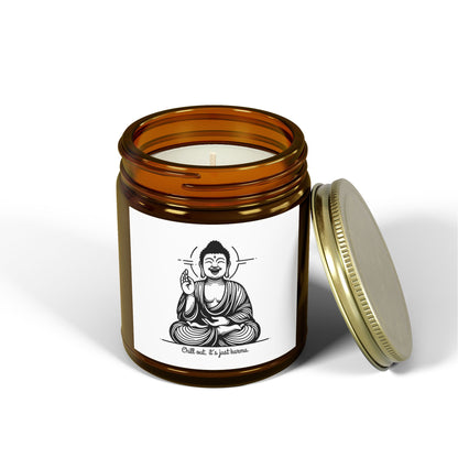 Chill out, it's just karma Buddha - Scented Candle Coconut Apricot Wax