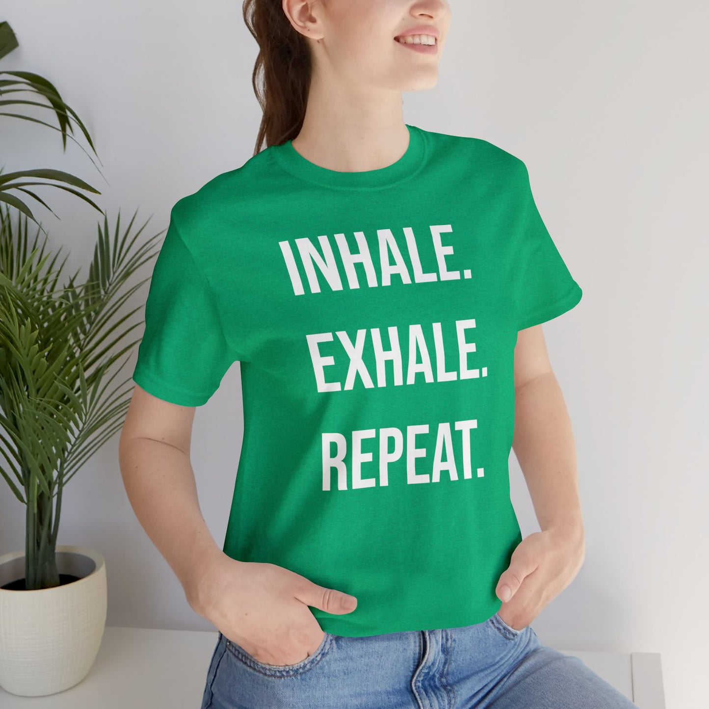 INHALE. EXHALE. REPEAT. T-Shirt