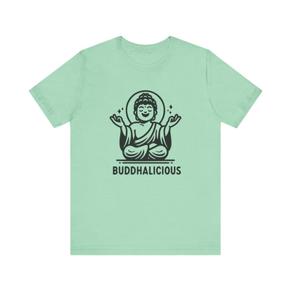 Buddhalicious - T-Shirt