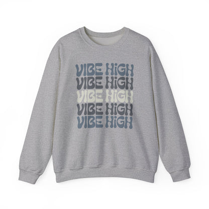 Vibe High - Crewneck Sweatshirt - 2 colors 🩶🤍