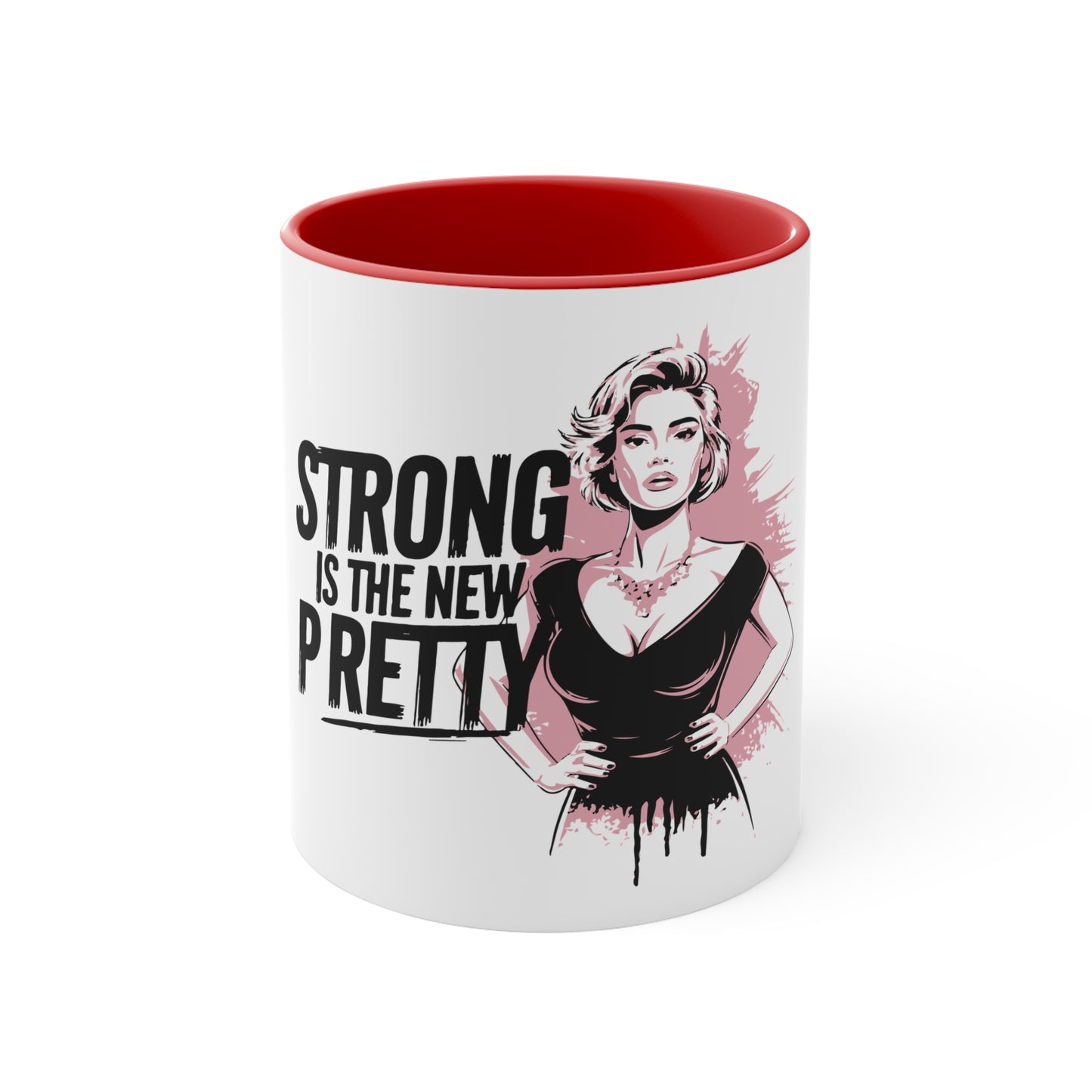 Strong is the New Pretty Mug