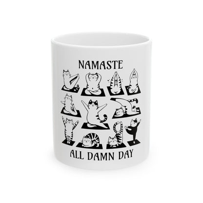 Namaste All Damn Day Mug