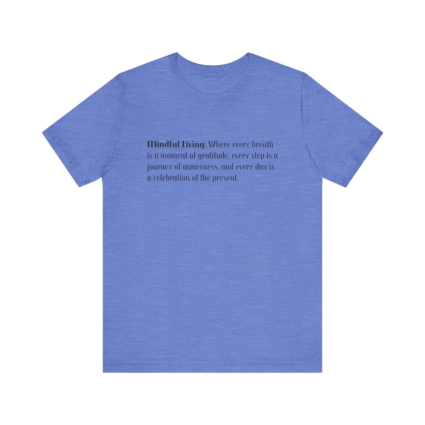 Mindfulness T-Shirt