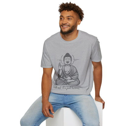 Buddha Chill Out - T-Shirt