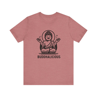 Buddhalicious T-Shirt